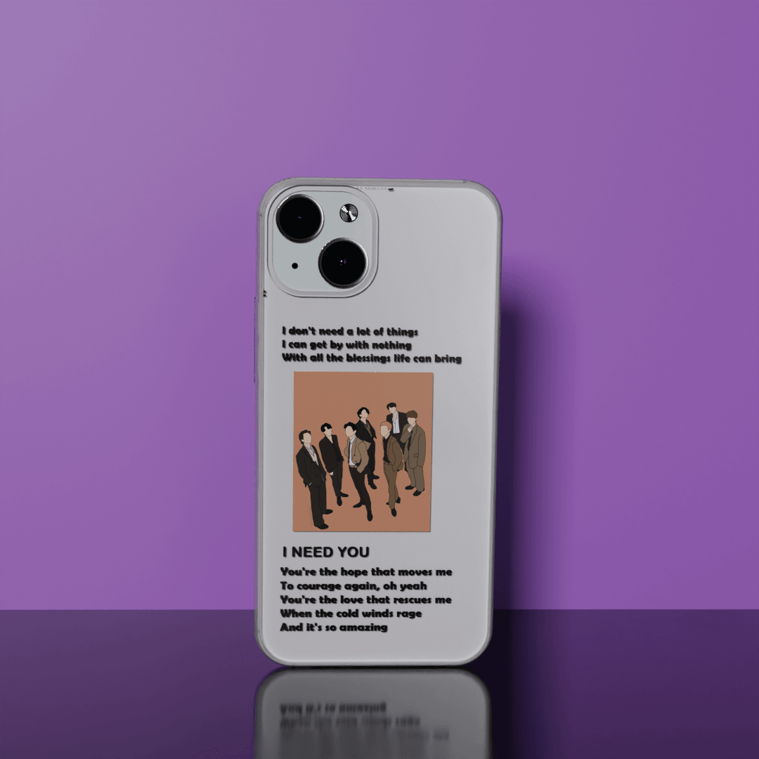 I Need You - Soft Transparent Silicon Case Acrylic (Anti Yellow)