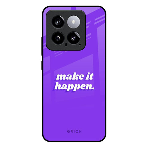 Make it Happen Glossy Case for Mi 14