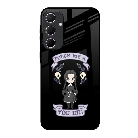 Touch Me & You Die Glossy Case for Samsung Galaxy A35 5G
