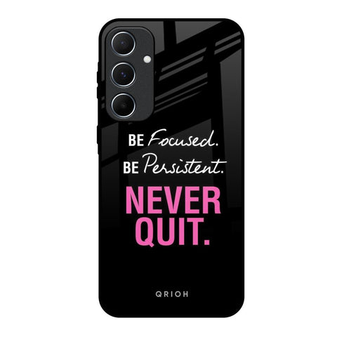 Be Focused Glossy Case for Samsung Galaxy A55 5G