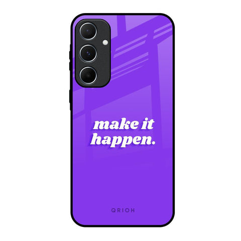 Make it Happen Glossy Case for Samsung Galaxy A55 5G