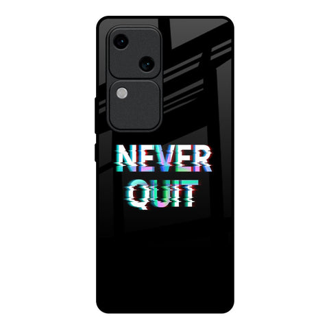 Never Quit Glossy Case For Vivo V30 5G