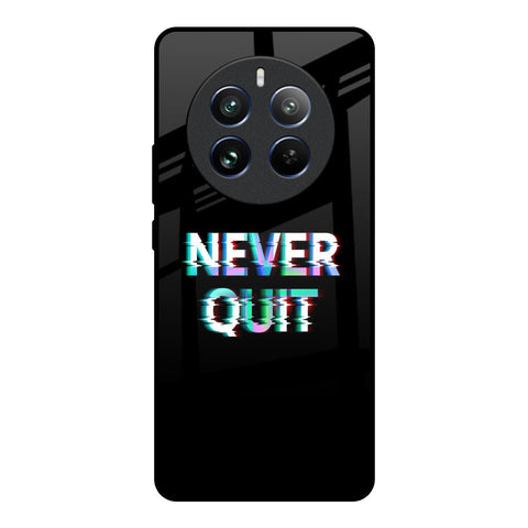 Never Quit Glossy Case For Realme 12 Pro Plus 5G