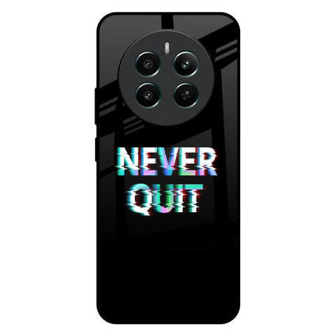 Never Quit Glossy Case For Realme 12 Plus 5G