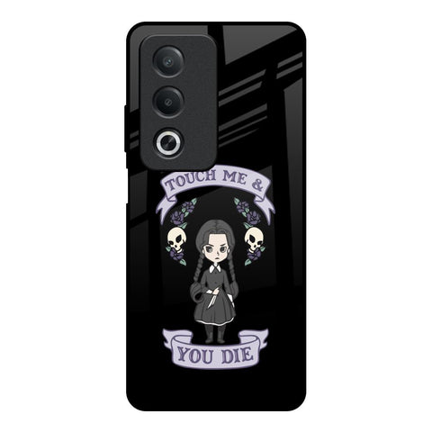Touch Me & You Die Glossy Case for OPPO A3 Pro 5G