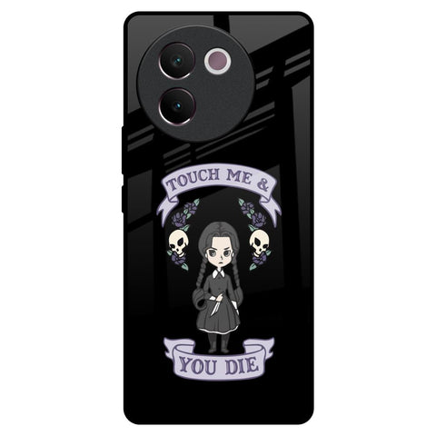 Touch Me & You Die Glossy Case for Vivo V30e