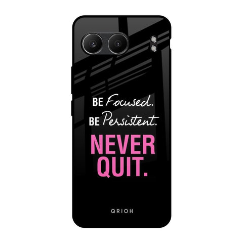 Be Focused Glossy Case for OnePlus Nord 4 5G