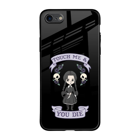 Touch Me & You Die Glossy Case for iPhone 7