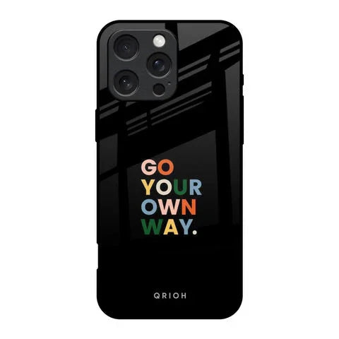 Go Your Own Way Glossy Case for iPhone 16 Pro
