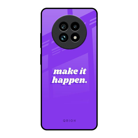 Make it Happen Glossy Case for Realme 13 Pro Plus 5G
