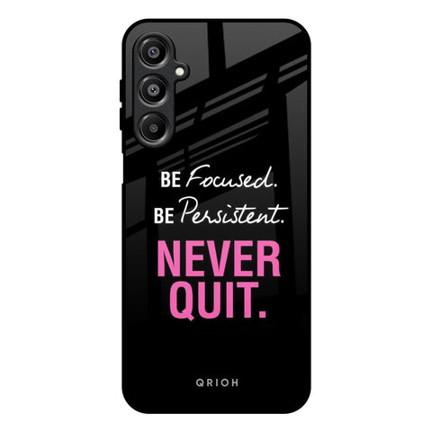 Be Focused Glossy Case for Samsung Galaxy A16 5G