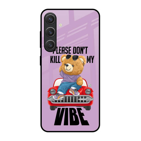 Don't Kill My Vibe Glossy Case for Samsung Galaxy S25 5G