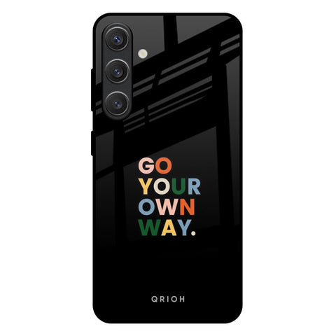 Go Your Own Way Glossy Case for Samsung Galaxy S25 Plus 5G