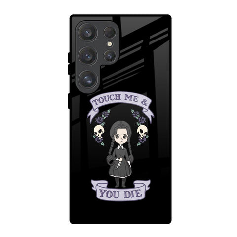 Touch Me & You Die Glossy Case for Samsung Galaxy S25 Ultra 5G