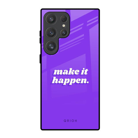 Make it Happen Glossy Case for Samsung Galaxy S25 Ultra 5G