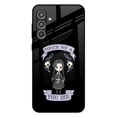 Touch Me & You Die Glossy Case for Samsung Galaxy A56 5G