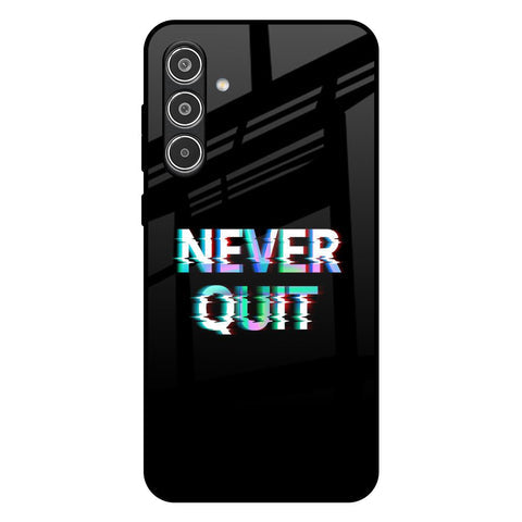 Never Quit Glossy Case For Samsung Galaxy A56 5G