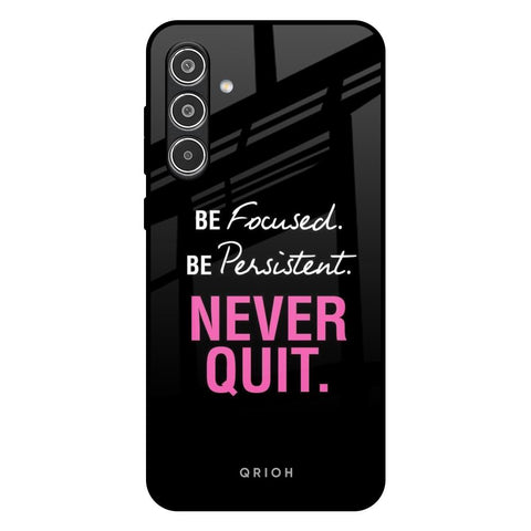 Be Focused Glossy Case for Samsung Galaxy A56 5G