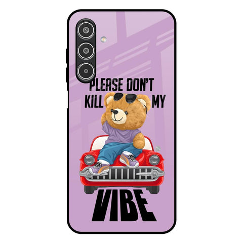 Don't Kill My Vibe Glossy Case for Samsung Galaxy A26 5G