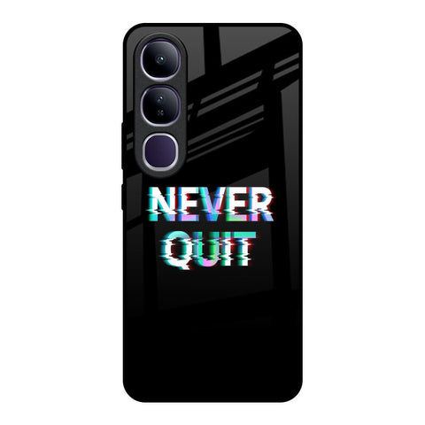 Never Quit Glossy Case For Vivo Y300 5G