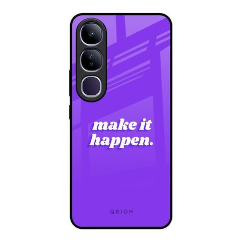 Make it Happen Glossy Case for Vivo Y300 5G