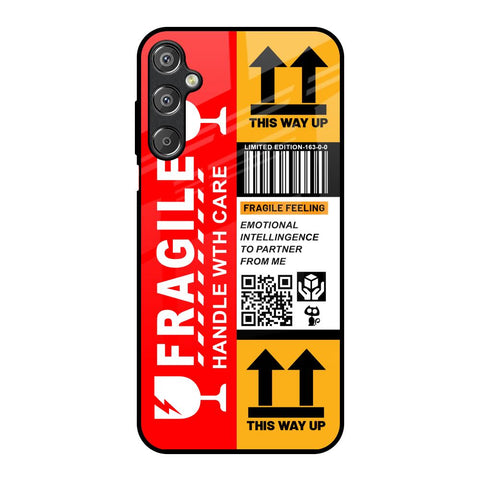 Handle With Care Glossy Case for Samsung Galaxy F15 5G