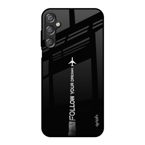 Follow Your Dreams Glossy Case for Samsung Galaxy F15 5G