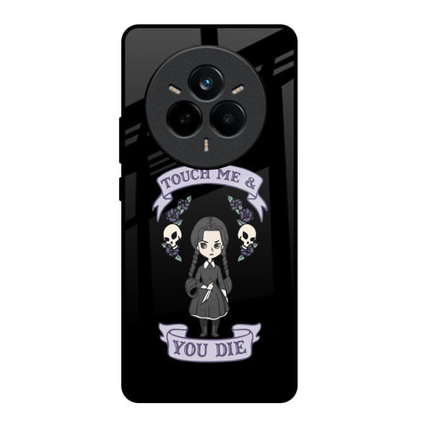 Touch Me & You Die Glossy Case for Realme 14 Pro Plus 5G