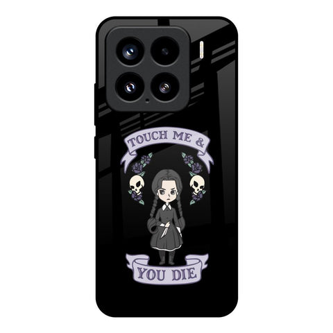 Touch Me & You Die Glossy Case for Mi 15 5G