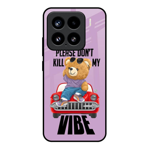 Don't Kill My Vibe Glossy Case for Mi 15 5G