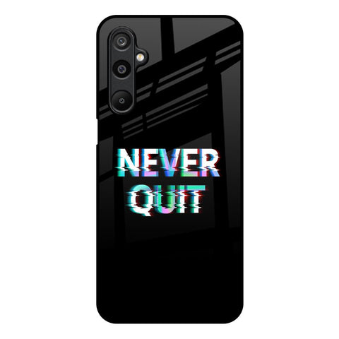 Never Quit Glossy Case For Samsung Galaxy M16 5G