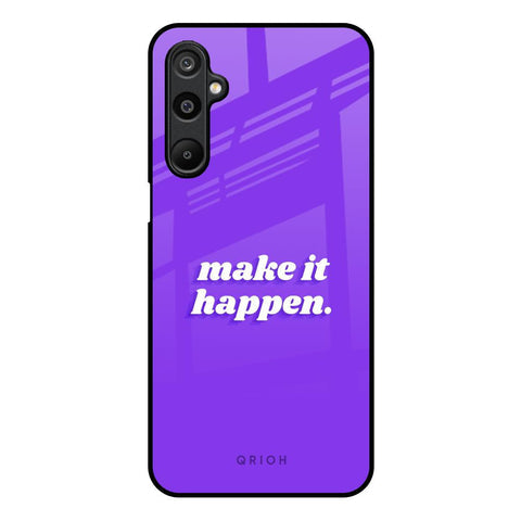 Make it Happen Glossy Case for Samsung Galaxy M16 5G