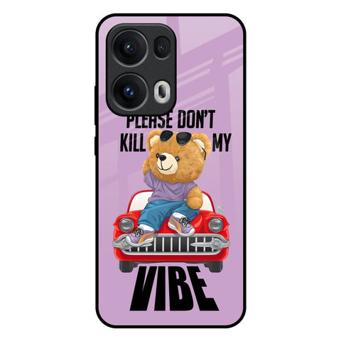 Don't Kill My Vibe Glossy Case for Oppo Reno13 Pro 5G