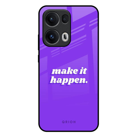Make it Happen Glossy Case for Oppo Reno13 Pro 5G