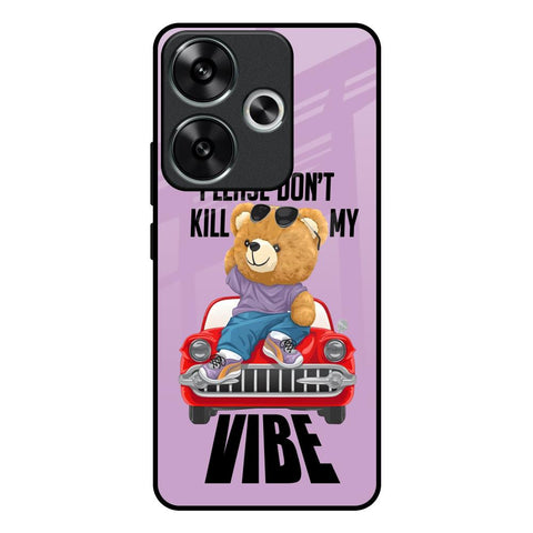 Don't Kill My Vibe Glossy Case for Poco F6 5G