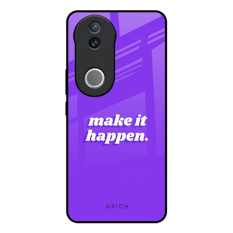 Make it Happen Glossy Case for Vivo V50e 5G