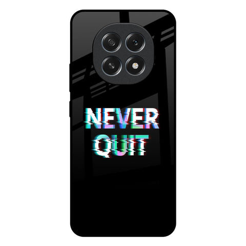 Never Quit Glossy Case For Oppo F29 5G