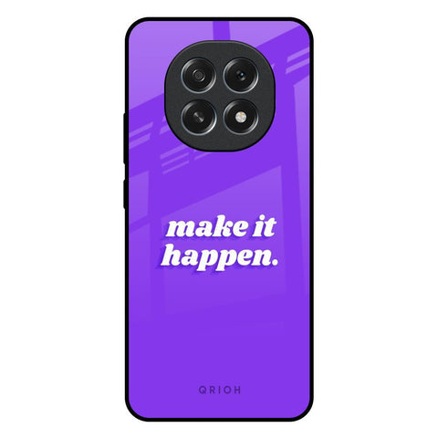 Make it Happen Glossy Case for Oppo F29 5G