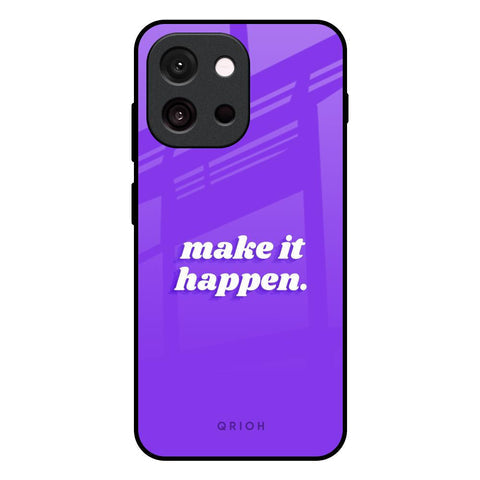 Make it Happen Glossy Case for OnePlus 13T 5G