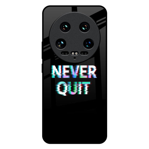 Never Quit Glossy Case For Mi 14 Ultra 5G