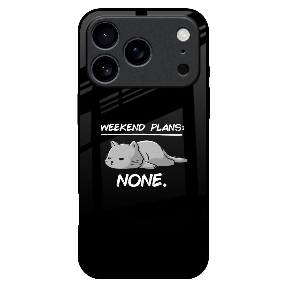 Weekend Plans Glass Case for iPhone 17 Pro Max
