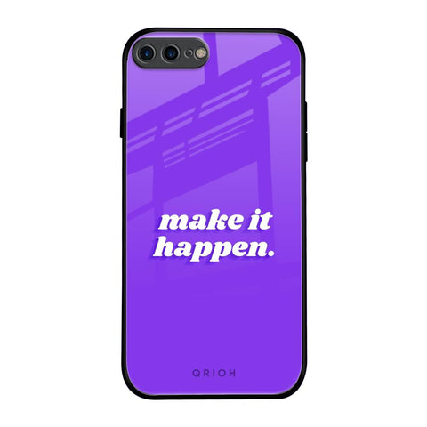 Make it Happen Glossy Case for iPhone 8 Plus