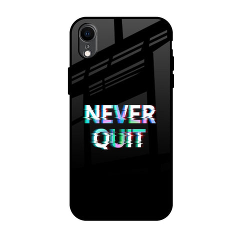 Never Quit Glossy Case For iPhone XR