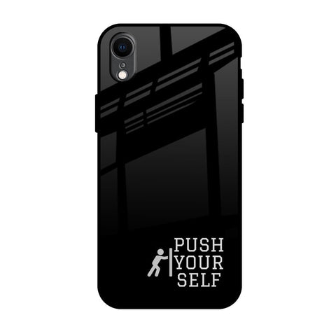 Push Your Self Glossy Case for iPhone XR