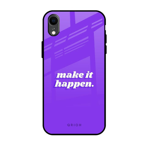 Make it Happen Glossy Case for iPhone XR