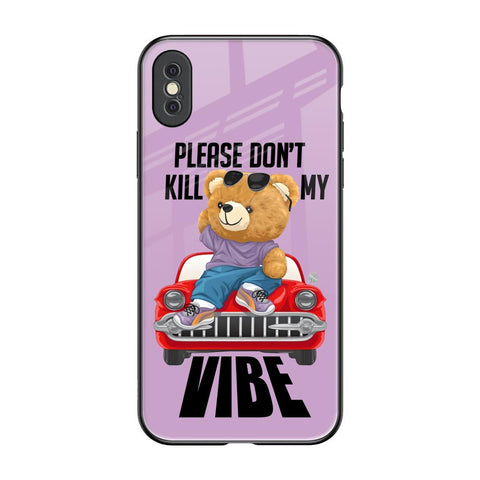 Don't Kill My Vibe Glossy Case for iPhone XS Max