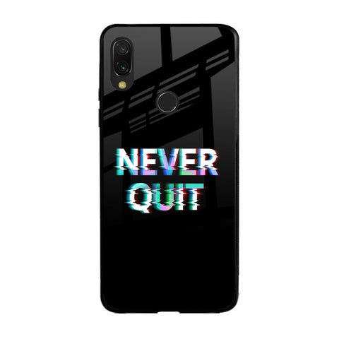 Never Quit Glossy Case For Xiaomi Redmi Note 7