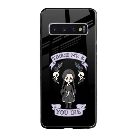 Touch Me & You Die Glossy Case for Samsung Galaxy S10 Plus