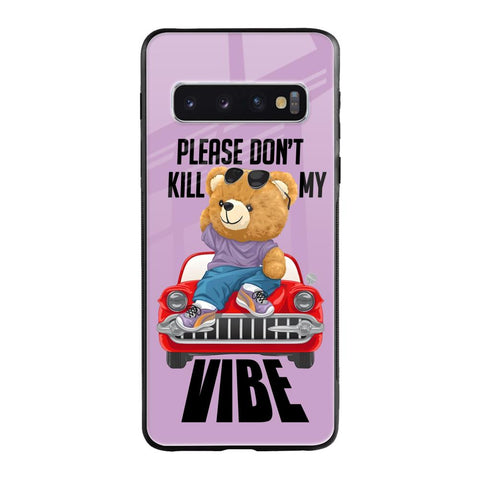 Don't Kill My Vibe Glossy Case for Samsung Galaxy S10 Plus