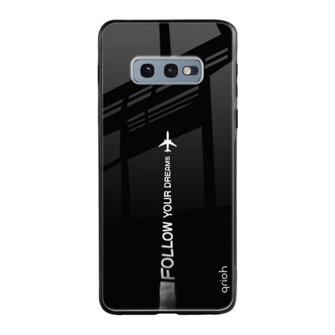 Follow Your Dreams Glossy Case for Samsung Galaxy S10E